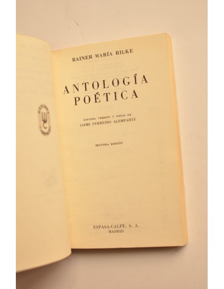 Rainer Maria Rilke. Antología poética.