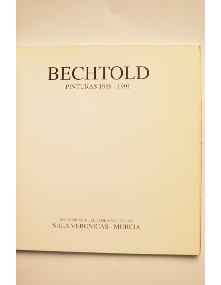 Bechtold. Pinturas 1988 - 1991