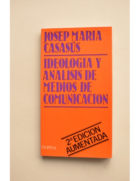 Ideología y análisis de medios de comunicación