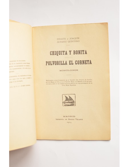 Chiquita y bonita  -- Polvorilla El Corneta. Monólogos