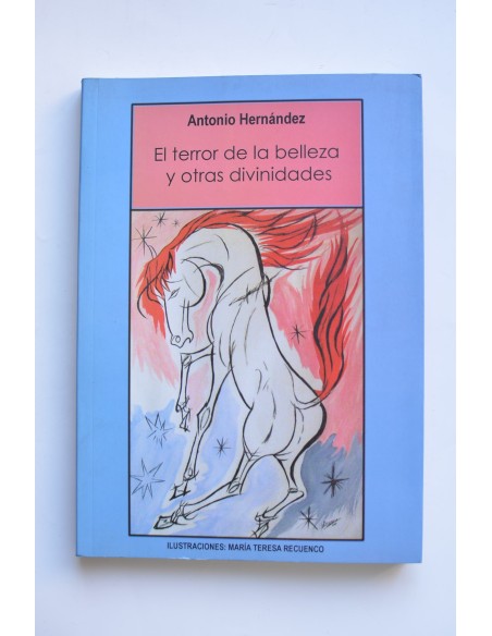 El terror de la belleza y otras divinidades
