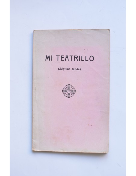 Mi teatrillo. Tanda séptima