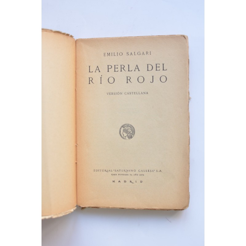 La perla del Río Rojo