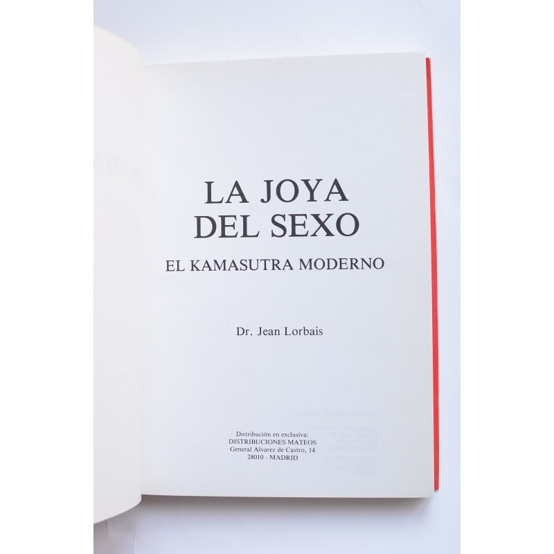 La joya del sexo. El Kamasutra moderno