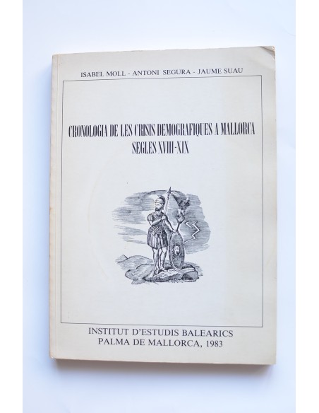 Cronologia de les crisis demografiques a Mallorca segles XVIII - XIX