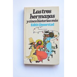 Las tres hermanas y cinco historias más