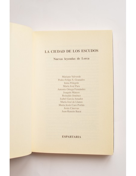 La ciudad de los escudos. Nuevas leyendas de Lorca