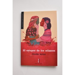 El estupor de los atlantes