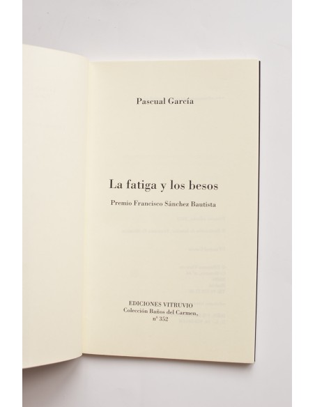 La fatiga y los besos