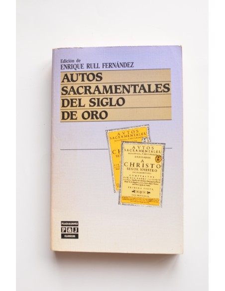 Autos sacramentales del Siglo de Oro