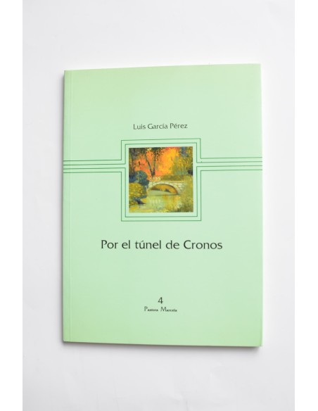 Por el túnel de Cronos
