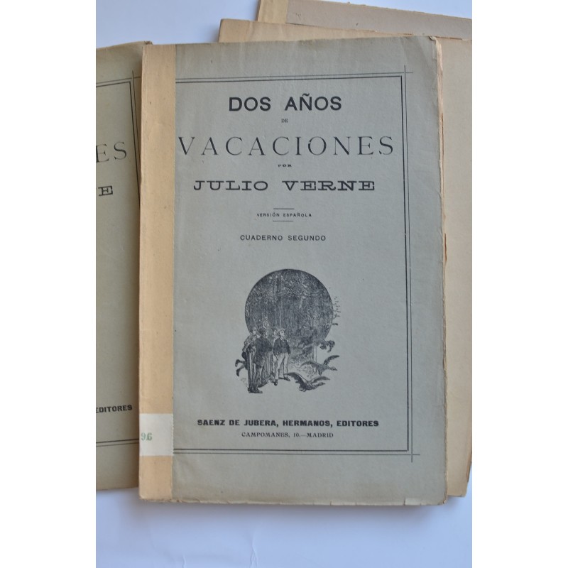 Dos años de vacaciones