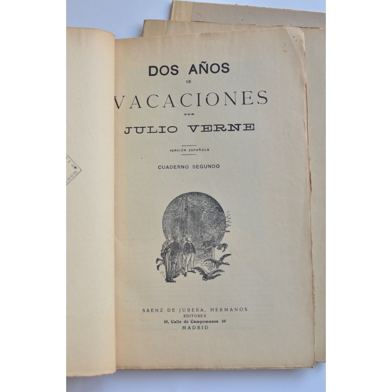 Dos años de vacaciones