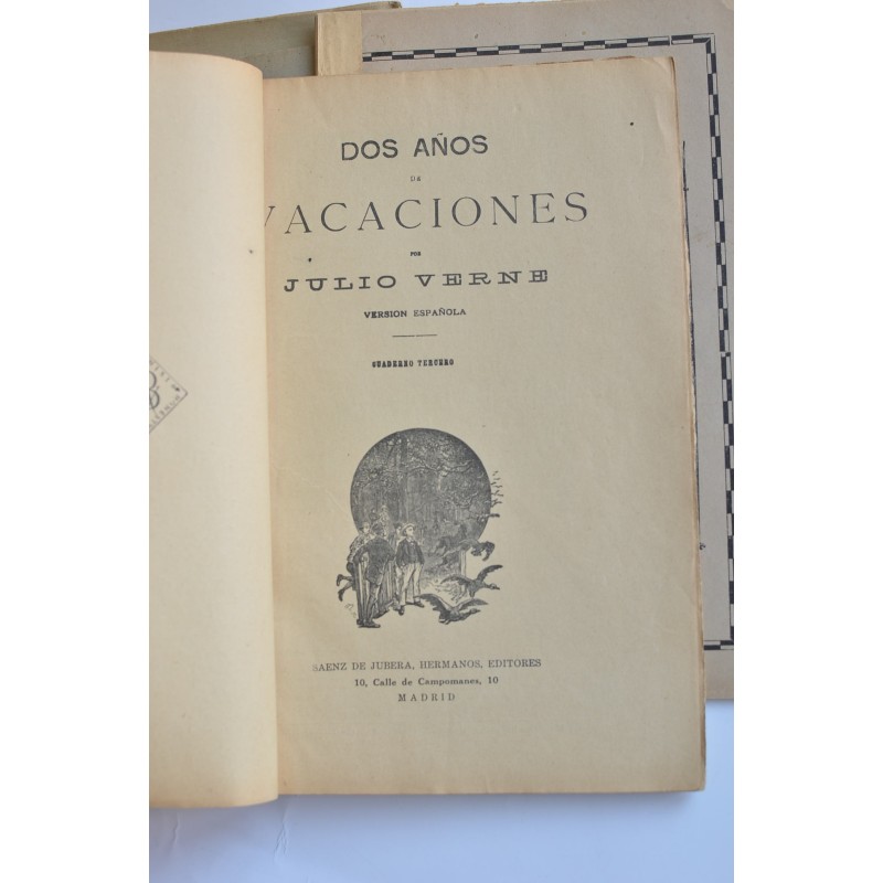 Dos años de vacaciones