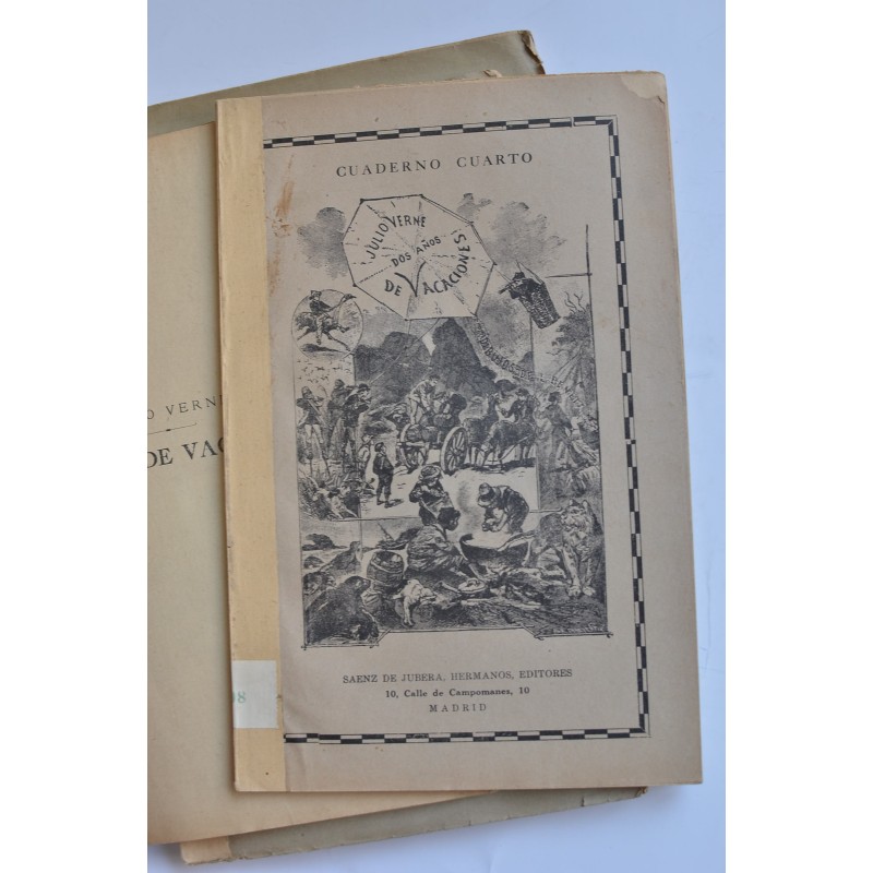 Dos años de vacaciones