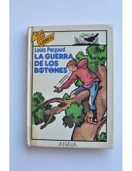 La guerra de los Botones
