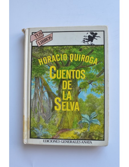 Cuentos de la Selva
