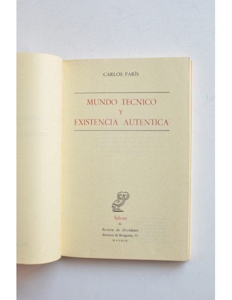 Mundo técnico y existencia auténtica
