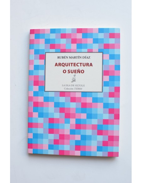 Arquitectura o sueño