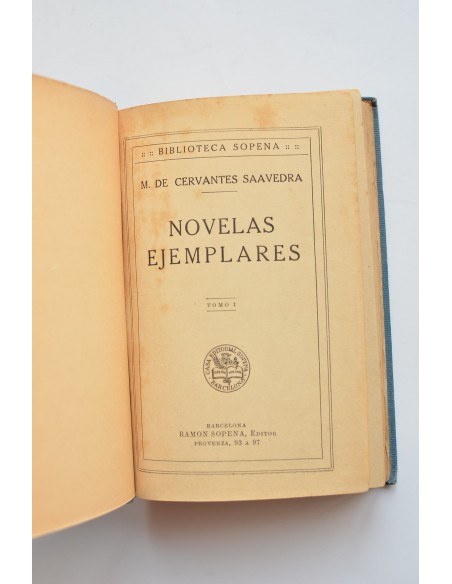 Novelas ejemplares. Tomo I.