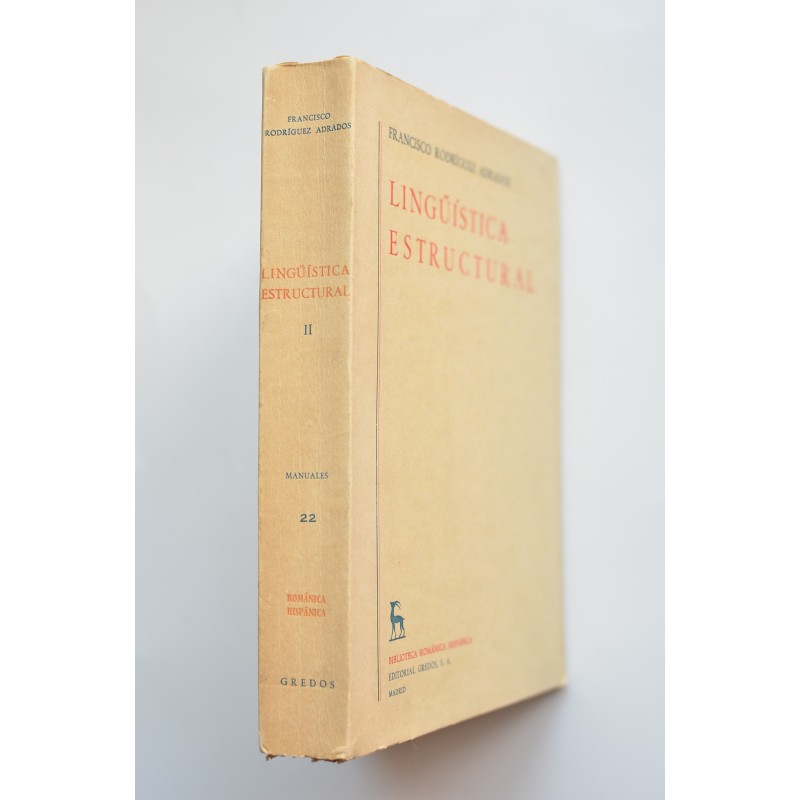 Lingüistica estructural. Tomo II