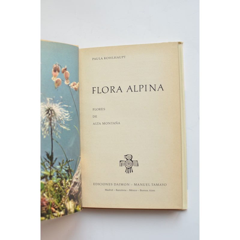 Flora alpina. Flores de alta montaña