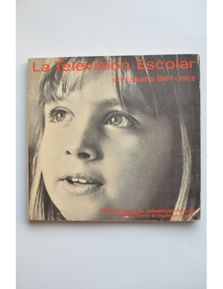 La televisión escolar en España (1967 - 1968)