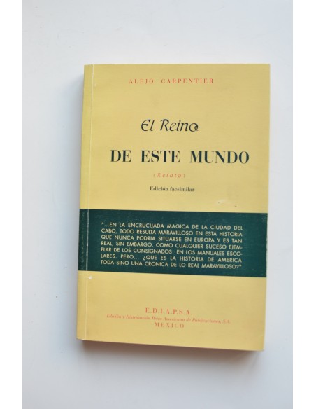 El reino de este mundo (edición facsimilar)