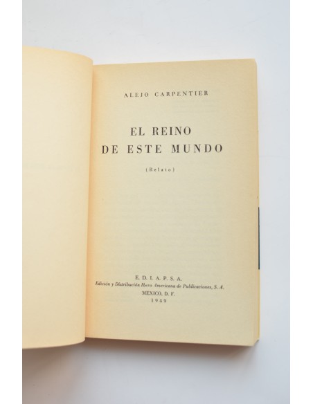 El reino de este mundo (edición facsimilar)