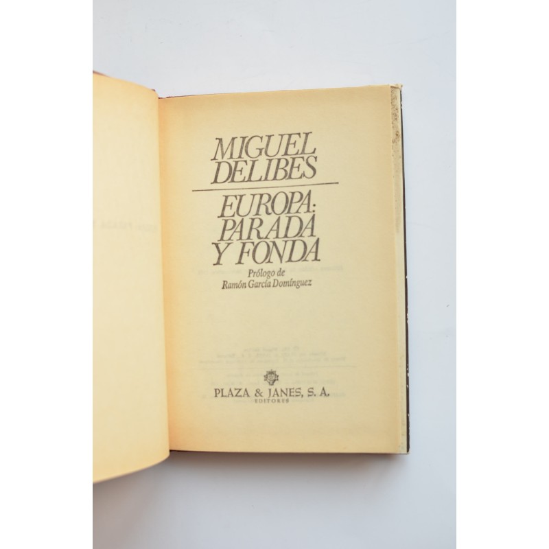 Europa: parada y fonda