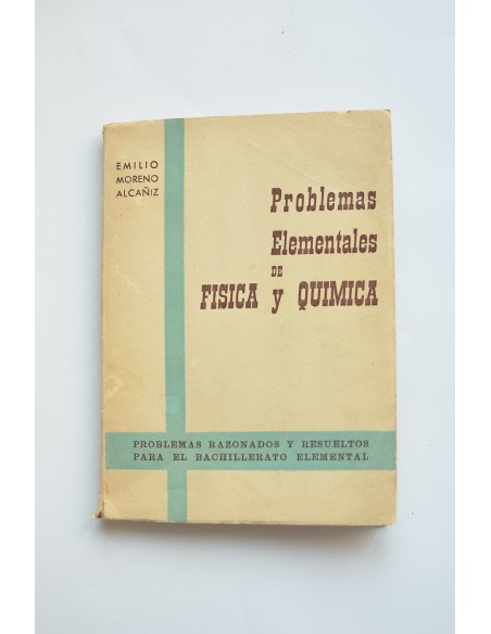 Problemas elementales de física y química
