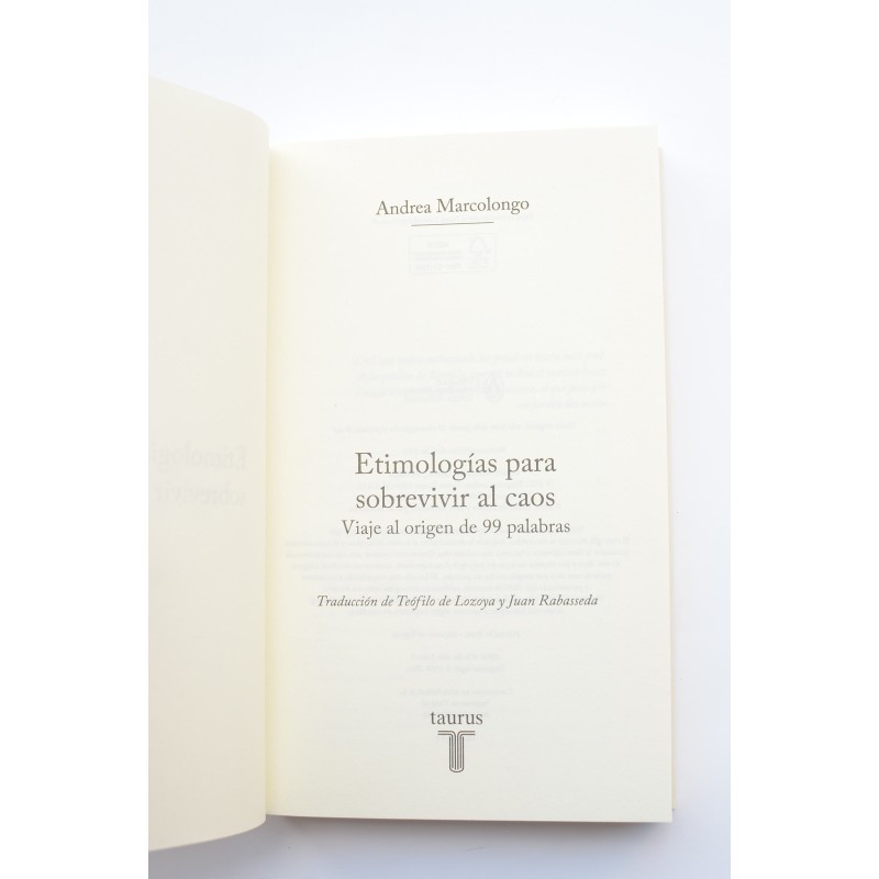 Etimologías para sobrevivir al caos. Viaje al...