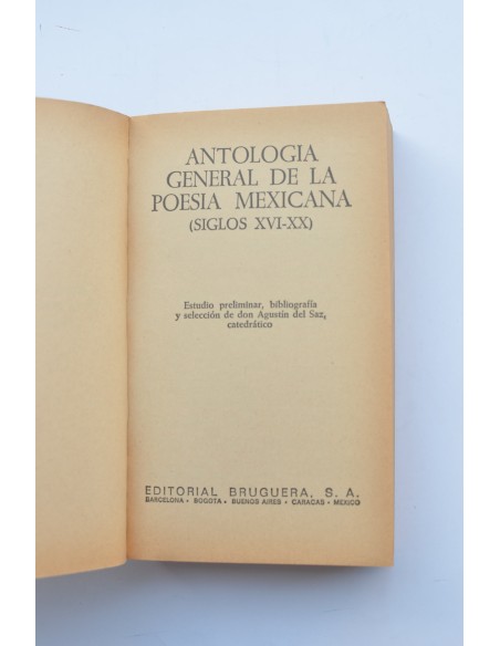 Antología general de la poesía mexicana. Siglos XVI al XX