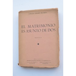 El matrimonio es asunto de dos