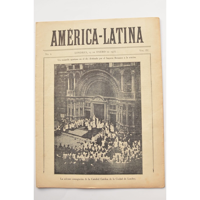 América - Latina. Nº 2. Vol. IV. Londres, 15 de enero de 1918