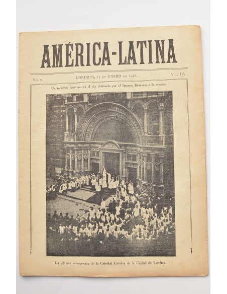 América - Latina. Nº 2. Vol. IV. Londres, 15 de enero de 1918