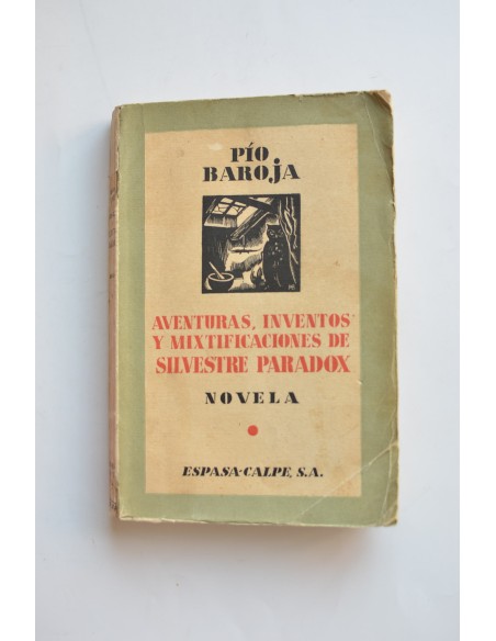 La vida fantástica. Aventuras, inventos y mixtificaciones de Silvestre Paradox