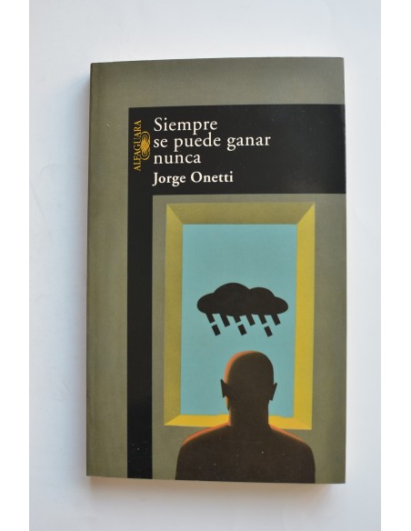 Siempre se puede ganar nunca