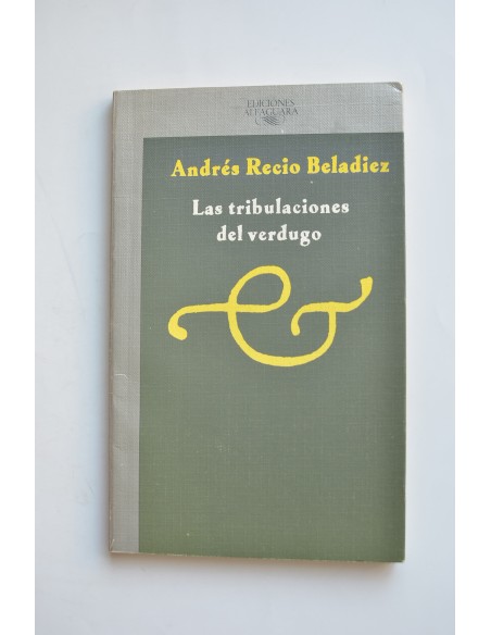Las tribulaciones del verdugo