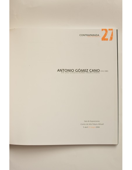 Antonio Gómez Cano (1912 - 1985) en las colecciones murcianas