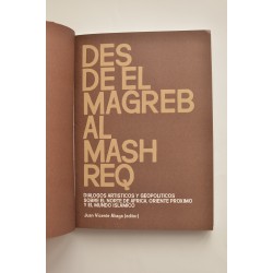 Desde el Magreb al Mashreq. Diálogos artísticos y... 2