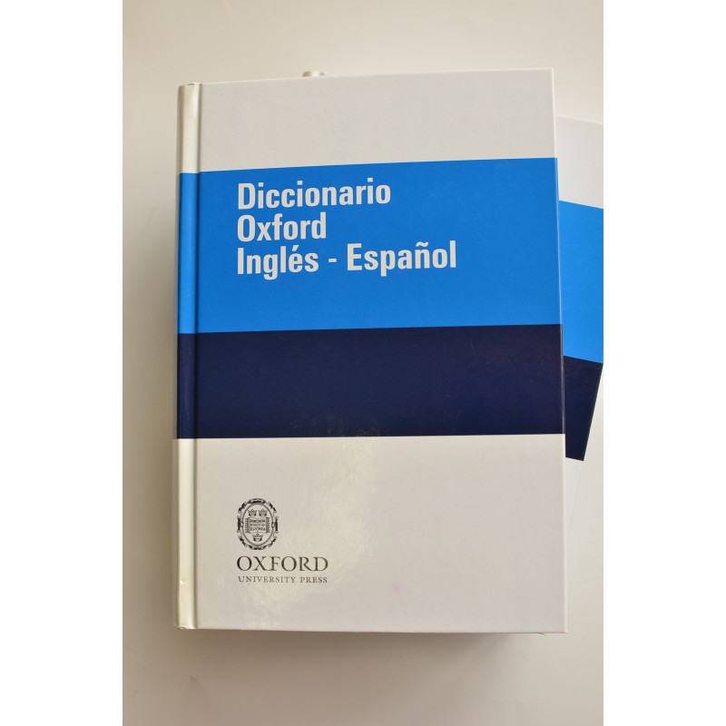 Diccionario Oxford Español - Inglés, Inglés -...