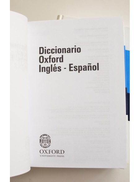 Diccionario Oxford Español - Inglés, Inglés - Español