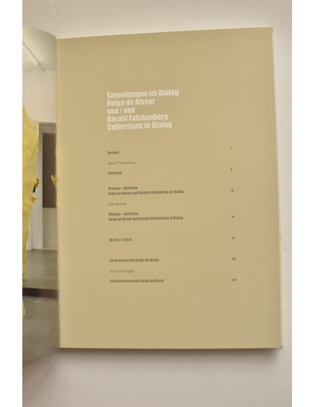 Sammlungen im Dialog Helga de Alvear und / and Harald Falckenberg. Collections in dialog