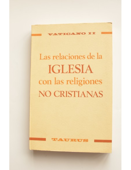 Las relaciones de la Iglesia con las religiones no cristianas