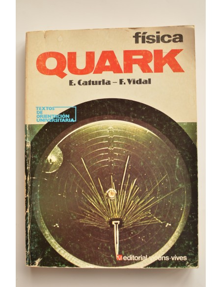 Quark. Física