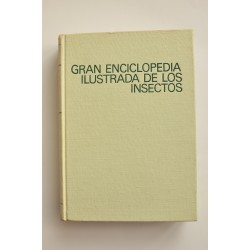 Gran enciclopedia ilustrada de los insectos
