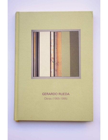 Gerardo Rueda : obras 1955-1995