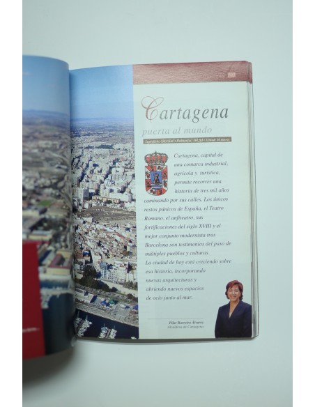 La Region de Murcia municipio a municipio. Historia, cultura, fiestas, tradiciones
