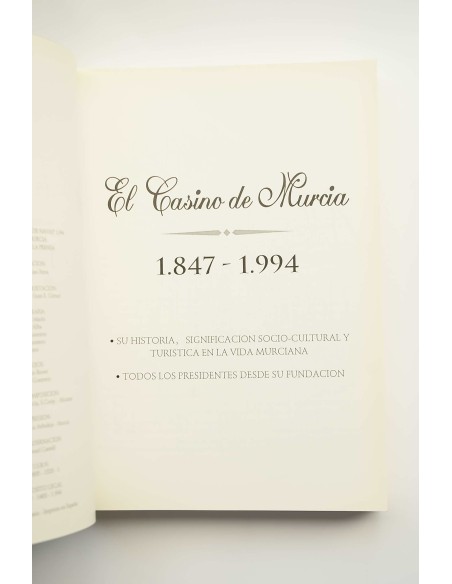 El casino de Murcia : 1.847 - 1.994